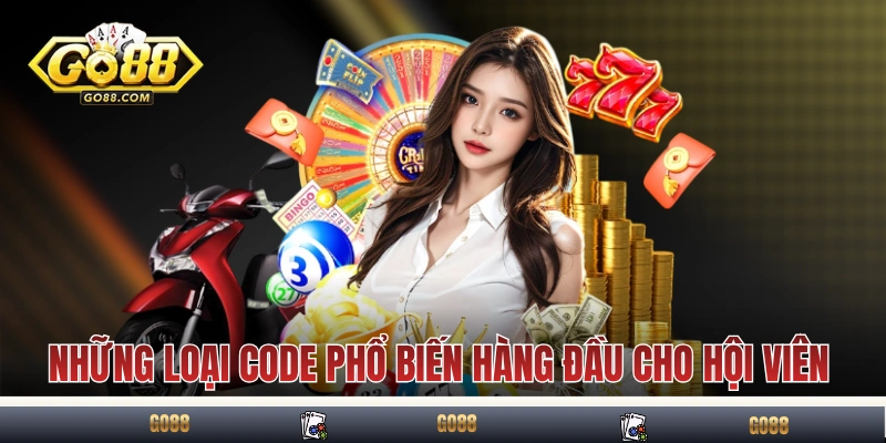 GO88 Code - Hướng Dẫn Nhận Code Quà Tặng Giá Trị Cao 2025 2 Những loại GO88 code phổ biến hàng đầu cho hội viên